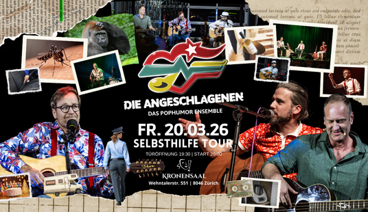 Die Angeschlagenen | Selbsthilfe Tour 26 - 20. März 2026